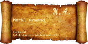 Merkl Armand névjegykártya